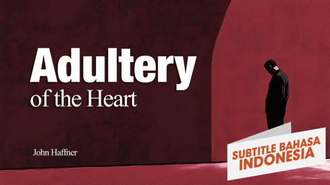 Perzinahan Dalam Hari (Adultery of the Heart)