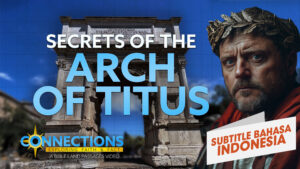 Rahasia Gerbang Titus | PTA Koneksi: Roma (Secrets of the Arch of Titus | BLP Connections: Rome)
