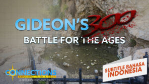 300 Prajurit Gideon: Pertempuran Sepanjang Masa | PTA Koneksi: En Harod (Gideon's 300: Battle for the Ages | BLP Connections: Ein Harod)