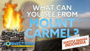 Apa yang Bisa Dilihat dari Gunung Karmel? | PTA Koneksi: Gunung Karmel (What Can You See from Mount Carmel? | BLP Connections: Mt. Carmel)
