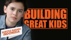INDONESIAN Building Great Kids Program
