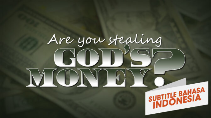 Apakah Anda Mencuri Uang Allah? (Are You Stealing God's Money?)