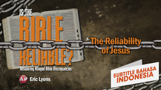 Keandalan Yesus (The Reliability of Jesus)