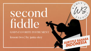 Pemain Biola Kedua: Pelajaran 2 (Second Fiddle: | Lesson 2)