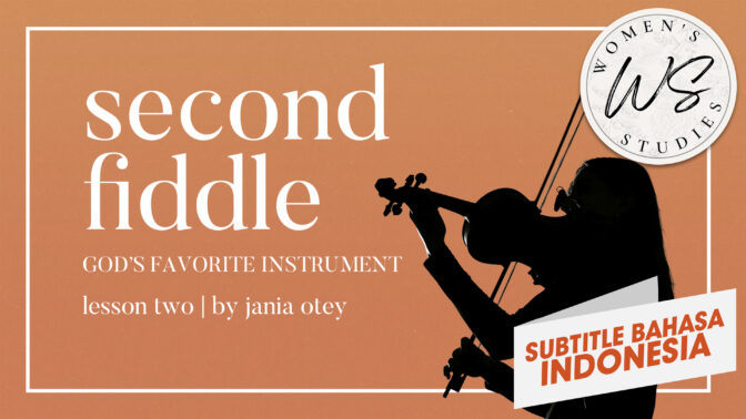 Pemain Biola Kedua: Pelajaran 2 (Second Fiddle: | Lesson 2)
