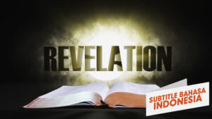 16. Wahyu  | Sorotan Firman: Perjanjian Baru (16 - Revelation | Spotlight on the Word: New Testament)