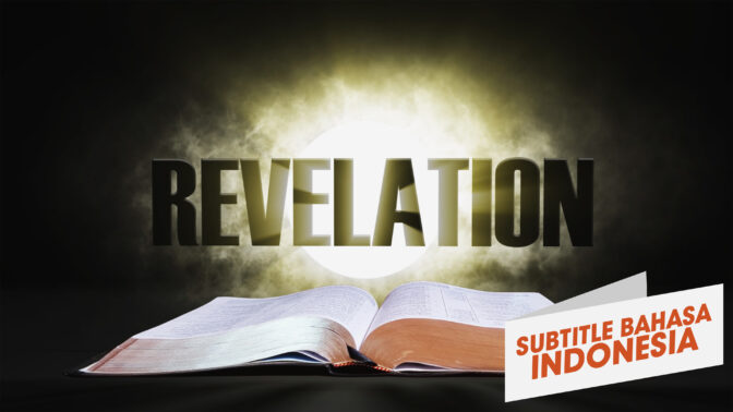 16. Wahyu  | Sorotan Firman: Perjanjian Baru (16 - Revelation | Spotlight on the Word: New Testament)