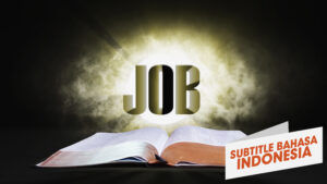 13. Ayub | Sorotan Firman: Perjanjian Lama (13. Job | Spotlight on the Word: Old Testament)