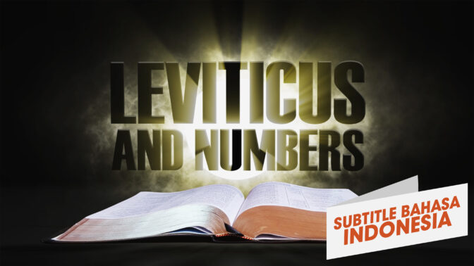 5. Imamat dan Bilangan | Sorotan Firman: Perjanjian Lama (5. Leviticus and Numbers | Spotlight on the Word: Old Testament)