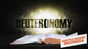 6. Ulangan | Sorotan Firman: Perjanjian Lama (6. Deuteronomy | Spotlight on the Word: Old Testament)