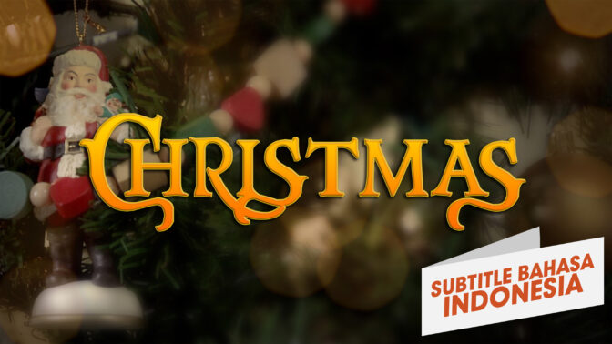 Kebenaran Tentang Natal (The Truth About Christmas)