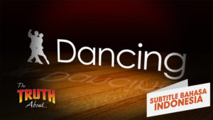 Kebenaran Tentang Menari (The Truth About Dancing)