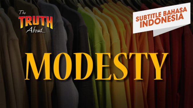 Kebenaran Tentang Kesopanan (The Truth About Modesty)