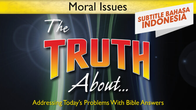 Kebenaran Tentang Isu-Isu Moral (The Truth about Moral Issue)