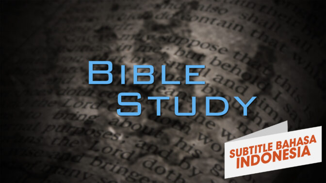 Kebenaran Tentang Studi Alkitab (The Truth About Bible Study)
