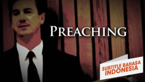 Kebenaran Tentang Khotbah (The Truth About Preaching)