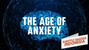 Zaman Kecemasan ( The Age of Anxiety)